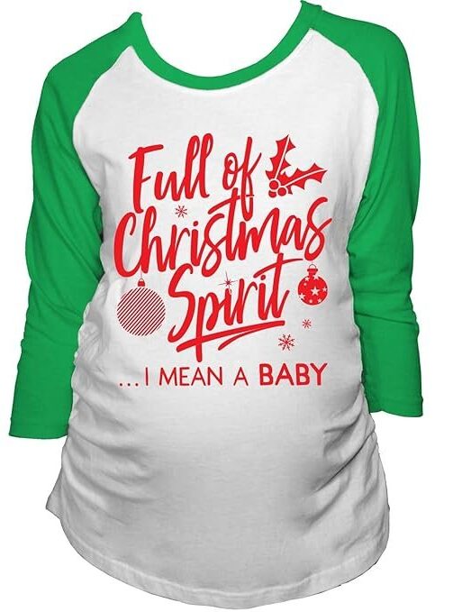 Maternity Raglan Full of Christmas Spirit